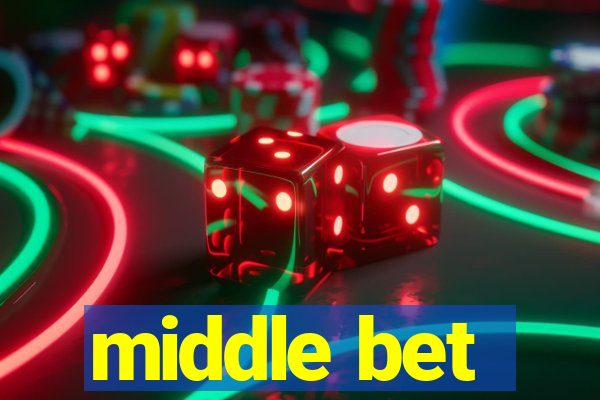 middle bet