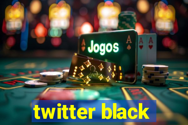 twitter black