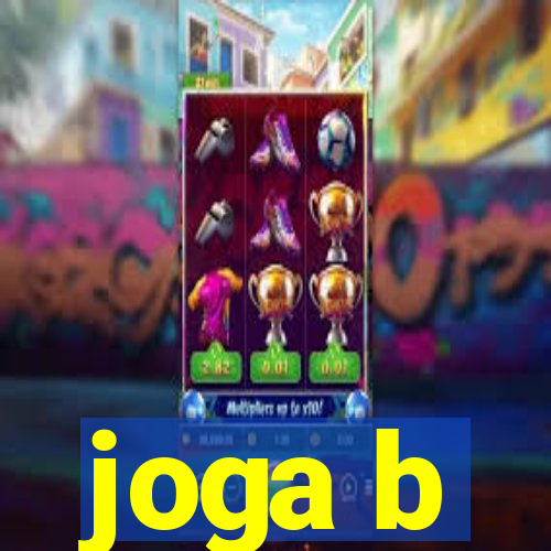 joga b