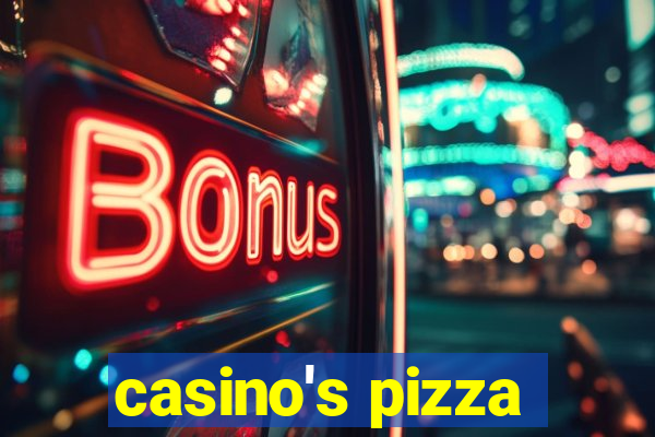 casino's pizza