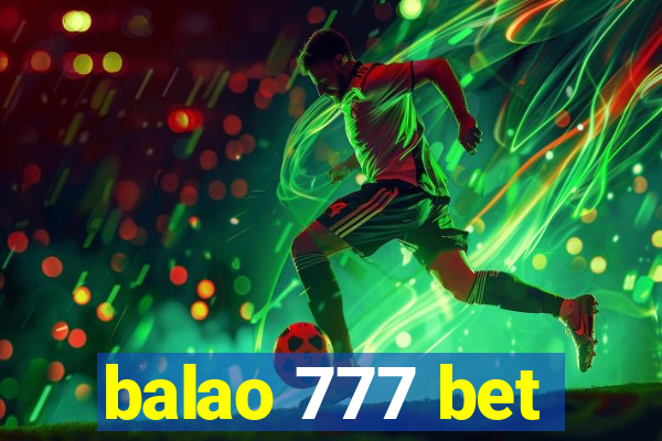 balao 777 bet