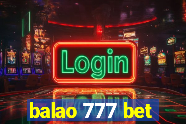 balao 777 bet