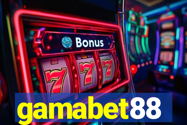 gamabet88