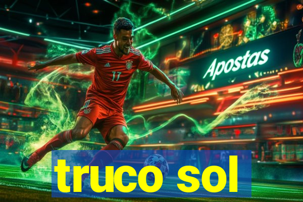 truco sol