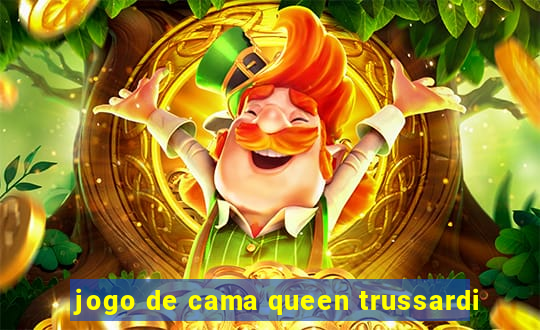 jogo de cama queen trussardi