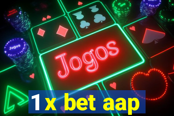 1 x bet aap