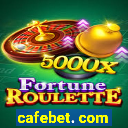 cafebet. com