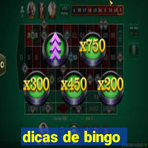 dicas de bingo