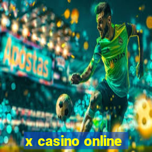 x casino online