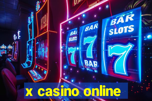 x casino online