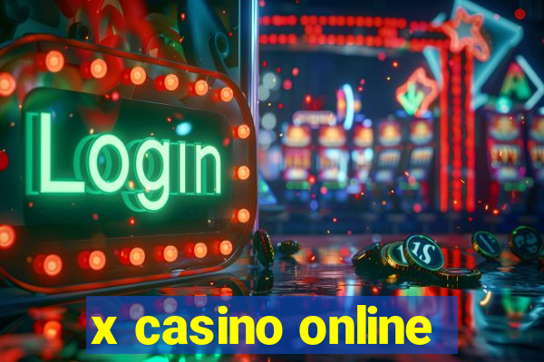 x casino online