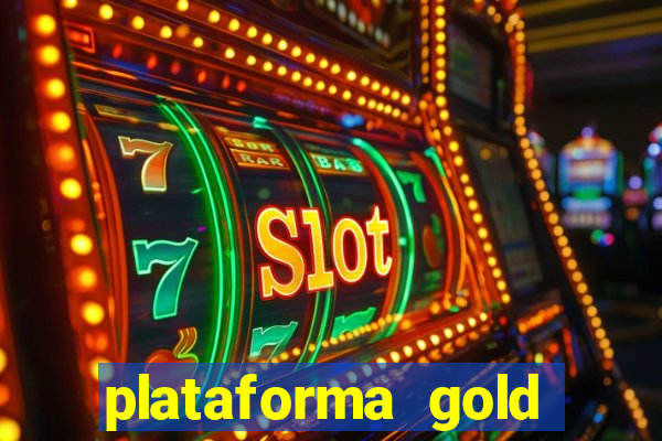 plataforma gold slots paga mesmo