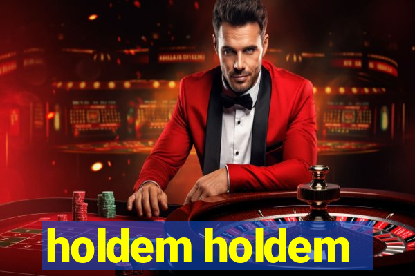 holdem holdem