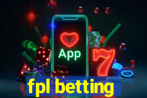 fpl betting