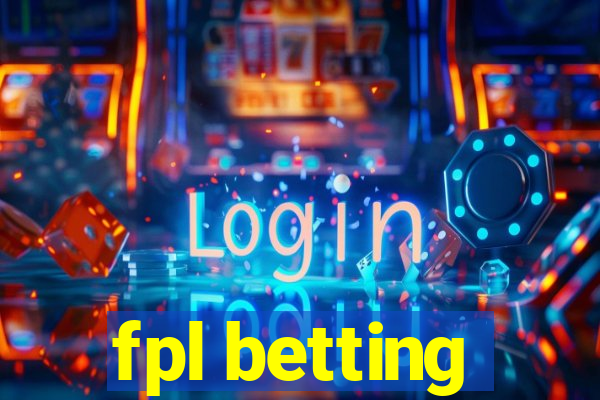 fpl betting