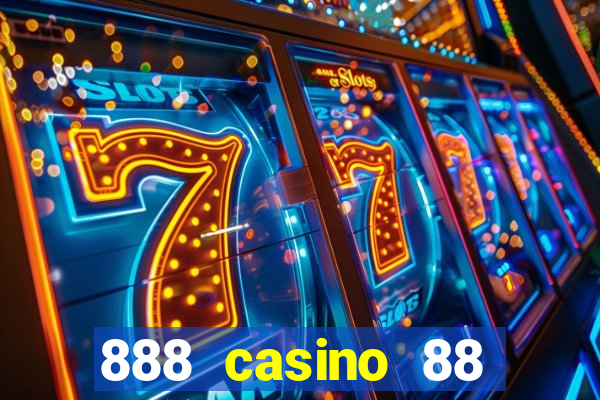 888 casino 88 giocate gratis