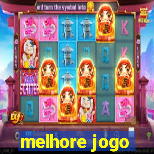 melhore jogo