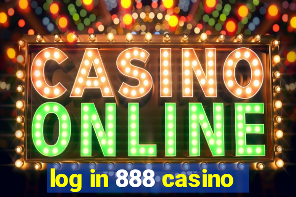 log in 888 casino