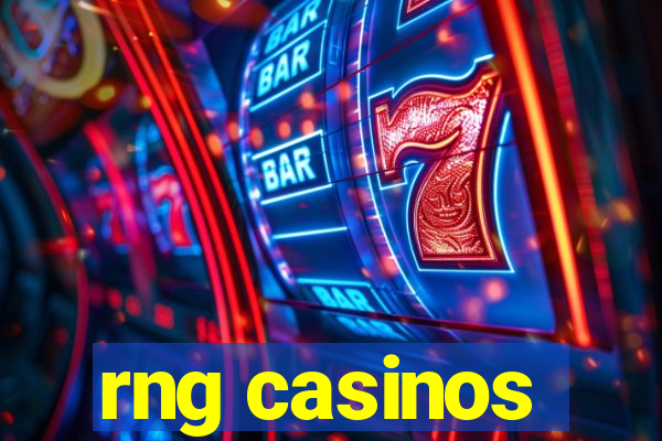 rng casinos