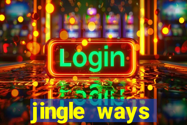 jingle ways megaways slot free