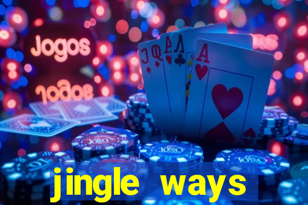 jingle ways megaways slot free