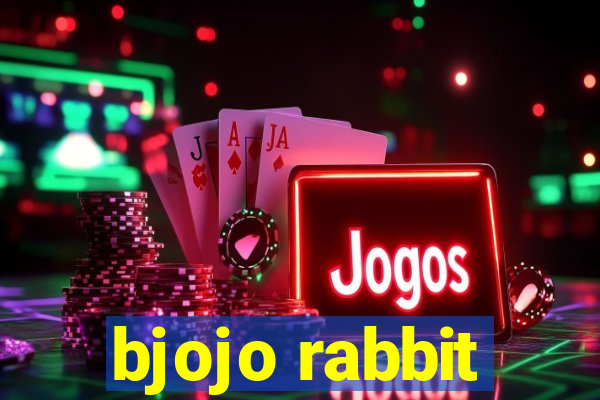 bjojo rabbit