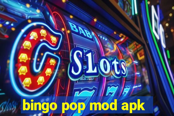 bingo pop mod apk