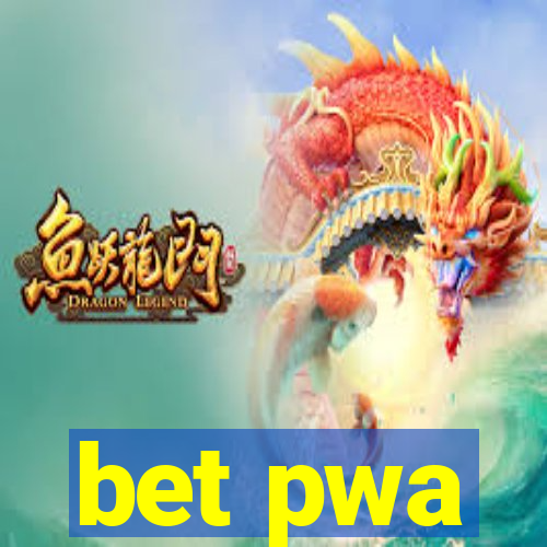 bet pwa