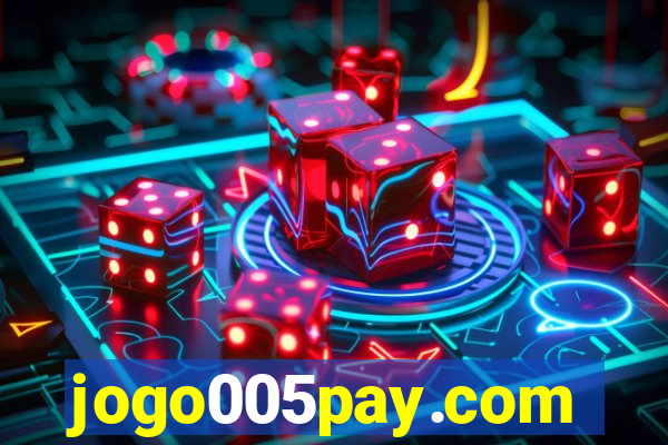 jogo005pay.com