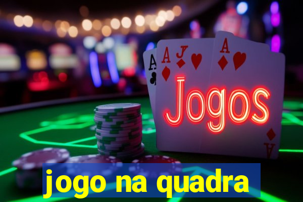 jogo na quadra