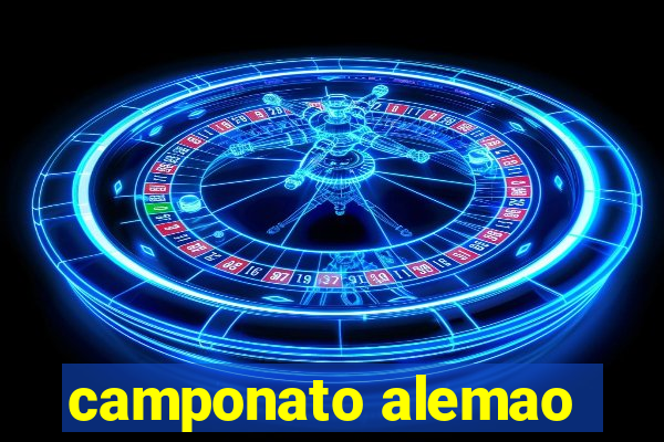 camponato alemao