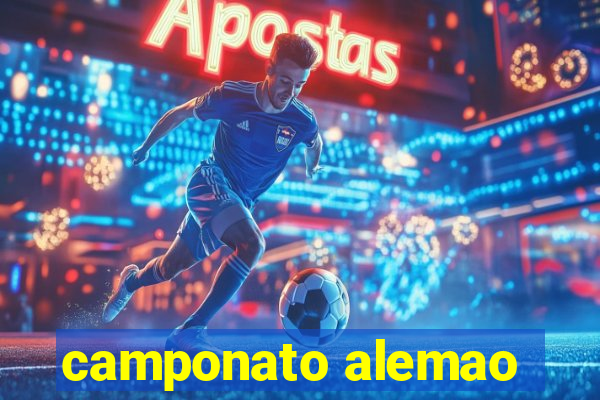 camponato alemao