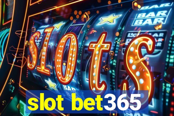 slot bet365