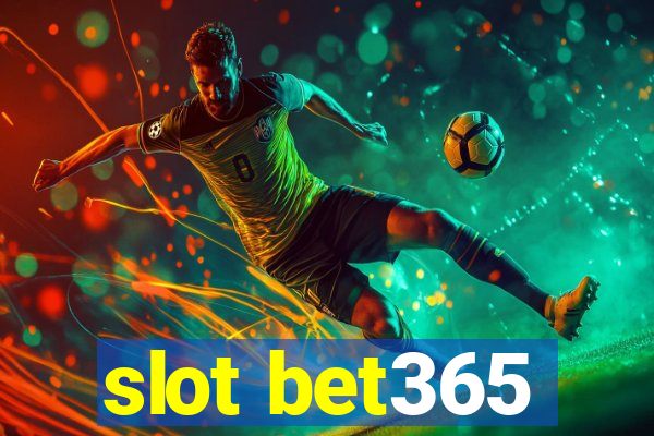 slot bet365