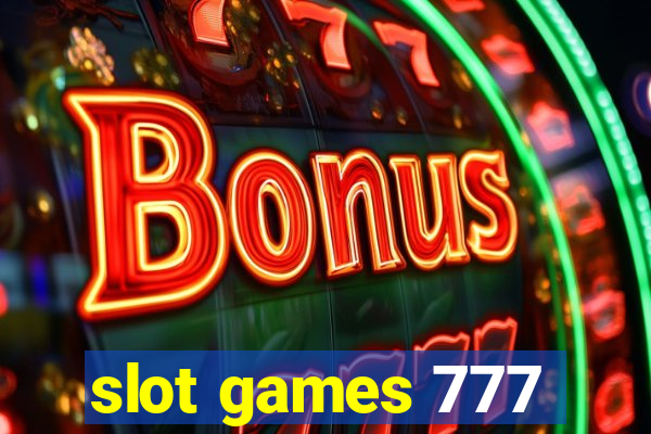 slot games 777