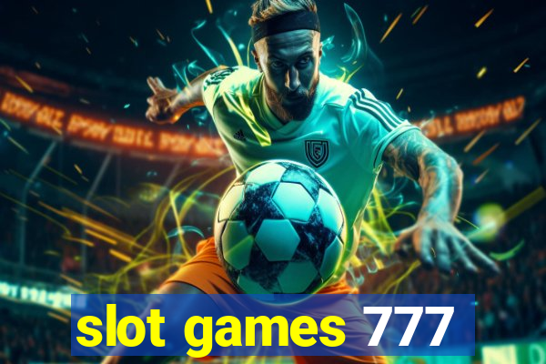 slot games 777