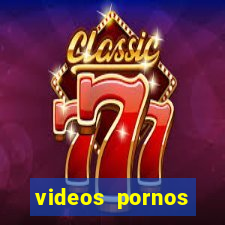 videos pornos gratis baixar