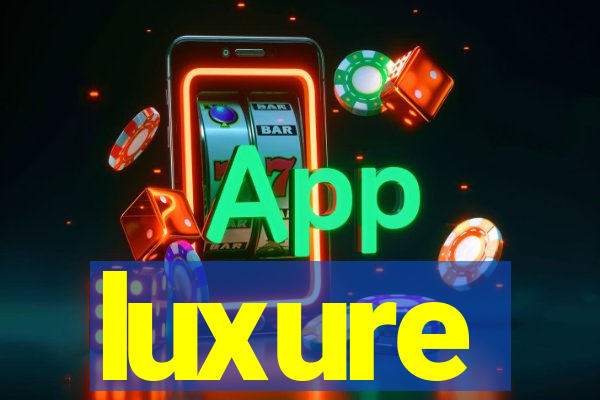 luxure