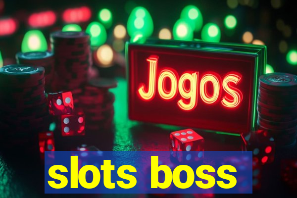 slots boss