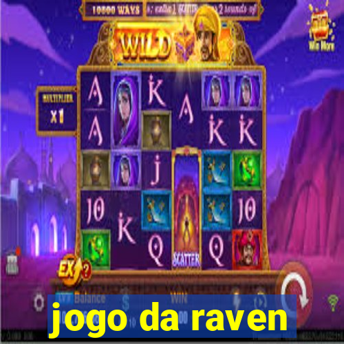 jogo da raven