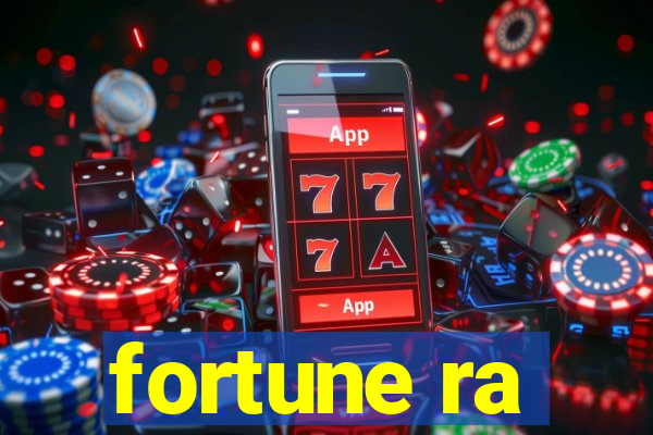 fortune ra