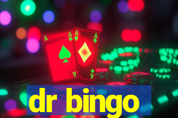 dr bingo