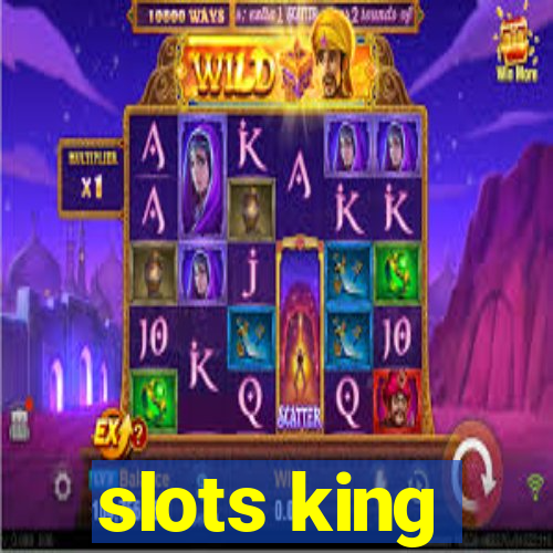 slots king