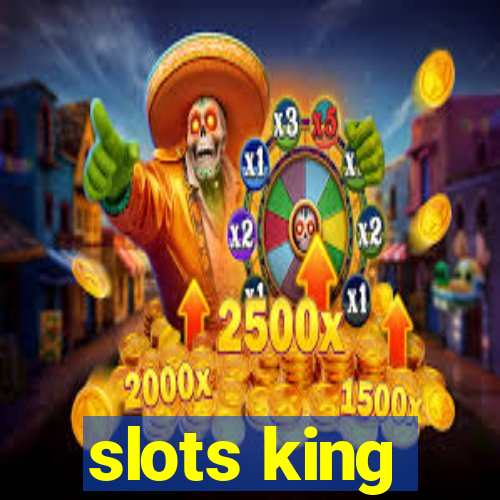 slots king