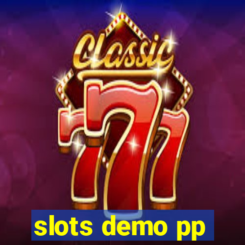 slots demo pp