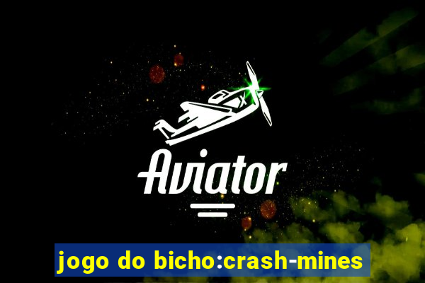 jogo do bicho:crash-mines