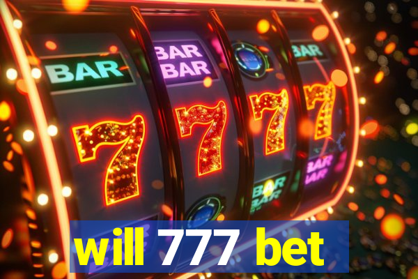 will 777 bet