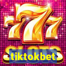 tiktokbet