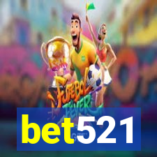 bet521