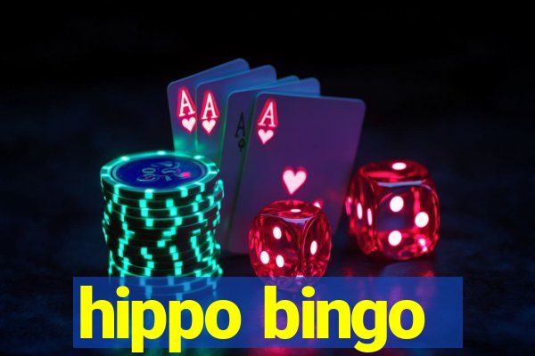 hippo bingo